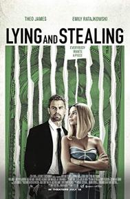 Lying and Stealing poster
