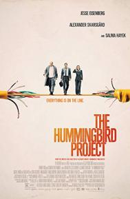 The Hummingbird Project poster