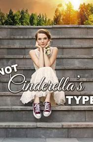 Not Cinderella's Type poster