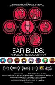 Ear Buds: The Podcasting Documentary poster