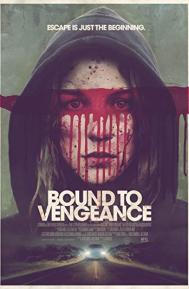 Bound to Vengeance poster