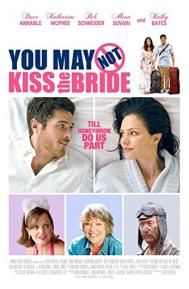 You May Not Kiss the Bride poster