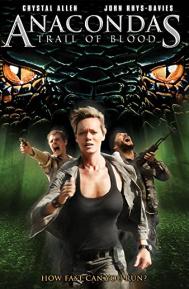 Anacondas: Trail of Blood poster