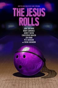 The Jesus Rolls poster