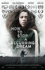 How to Stop a Recurring Dream poster