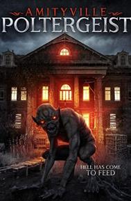 An Amityville Poltergeist poster