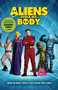 Aliens Stole My Body poster