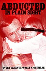 Abducted in Plain Sight poster