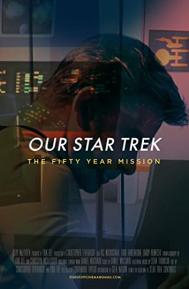 Our Star Trek: The Fifty Year Mission poster
