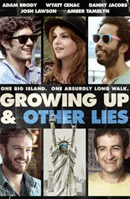 Growing Up and Other Lies poster
