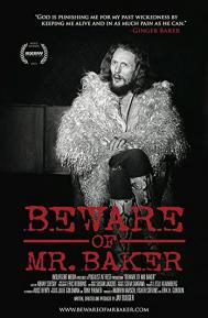 Beware of Mr. Baker poster