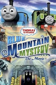 Thomas & Friends: Blue Mountain Mystery poster