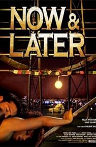Now & Later poster