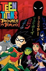 Teen Titans: Trouble in Tokyo poster
