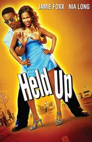 Held Up poster