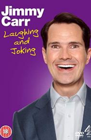 Jimmy Carr: Laughing and Joking poster