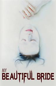 My Beautiful Bride poster