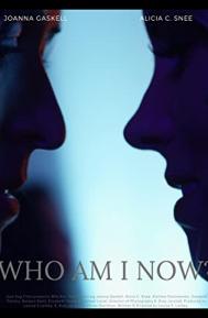 Who Am I Now? poster