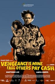 Vengeance Is Mine, All Others Pay Cash poster