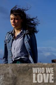 Who We Love poster