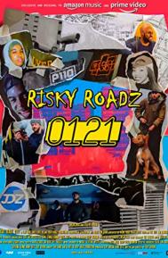 Risky Roadz: 0121 poster