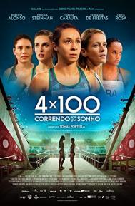 4x100: Correndo por um Sonho poster