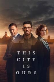 This City Is Ours Season 1 poster