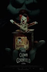 Clown in a Cornfield poster