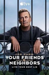 Your Friends & Neighbors Season 1 poster