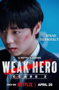 Weak Hero Class 1 Season 2 poster