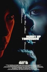 Hurry Up Tomorrow poster