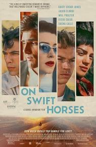 On Swift Horses poster