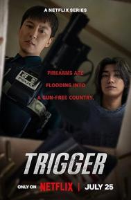 Trigger Season 1 poster