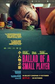 Ballad of a Small Player poster