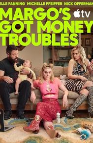Margo's Got Money Troubles Season 1 poster